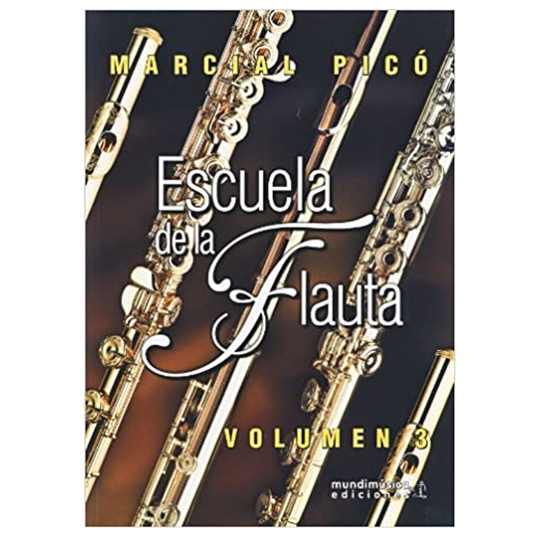 [REF2705] Escuela de la Flauta Marcial Picó Vol 3