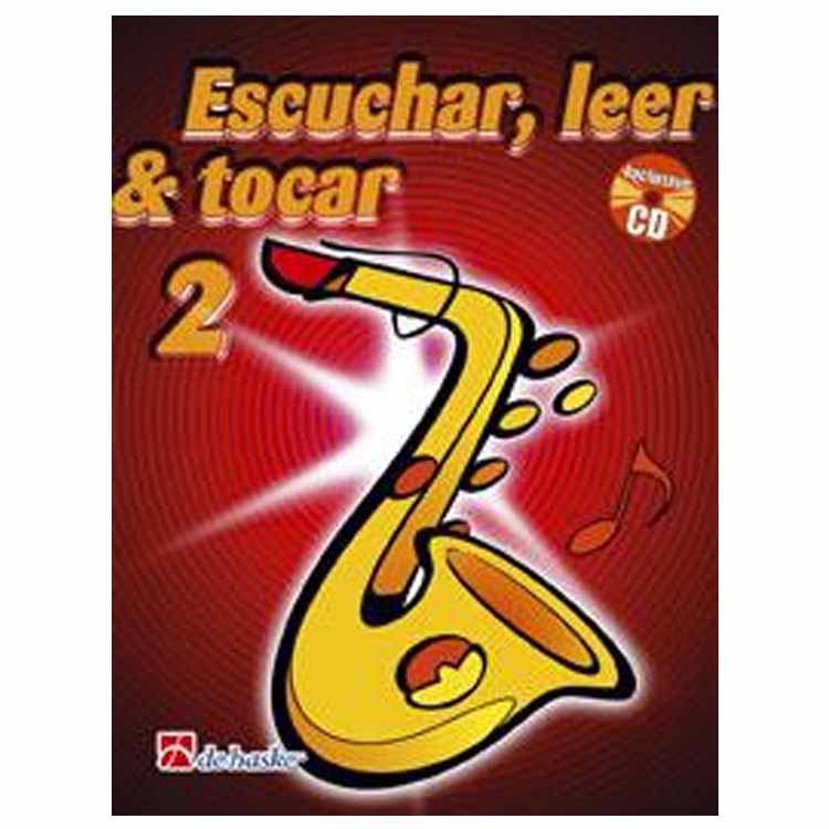 [REF2695] Escuchar, Leer &amp; Tocar 2 Saxofón Oldenkamp Kastelein