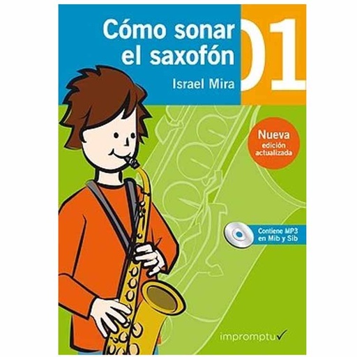 [9788415972648] Cómo sonar el saxofón 1 Israel Miras
