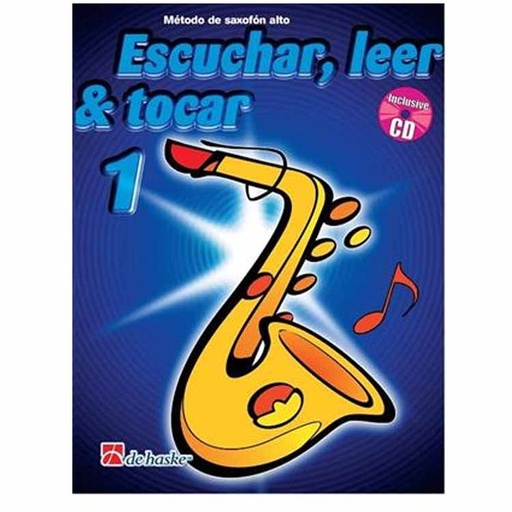 [9789043117661] Escuchar, Leer &Tocar 1 Saxofón Oldenkamp Kastelein